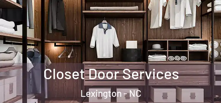 Closet Door Services Lexington - NC