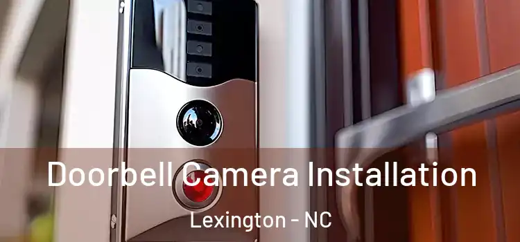  Doorbell Camera Installation Lexington - NC