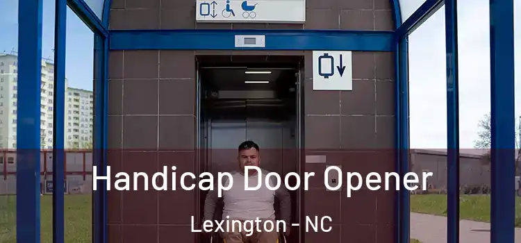 Handicap Door Opener Lexington - NC