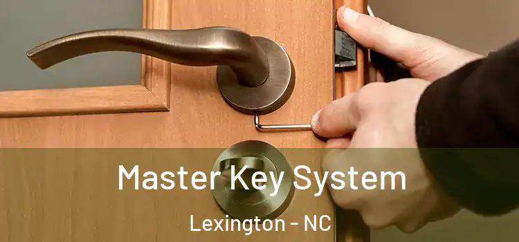 Master Key System Lexington - NC